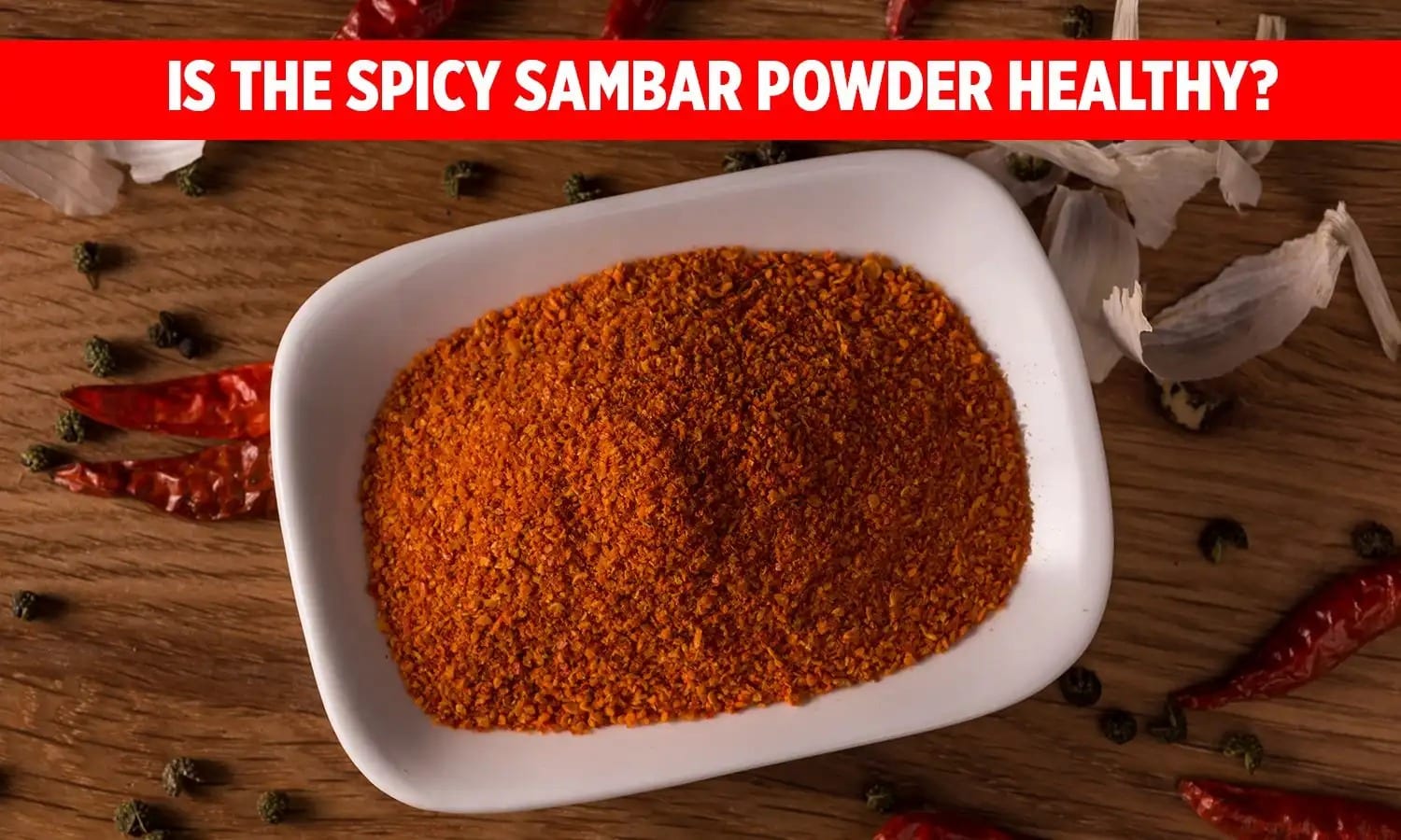 the Spicy Sambar