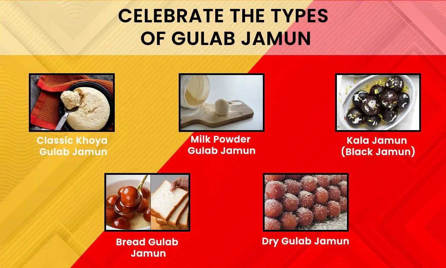 Gulab Jamun Variety