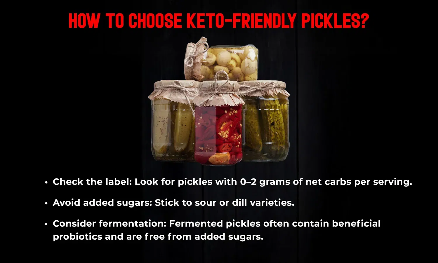Are pickles keto-friendly
