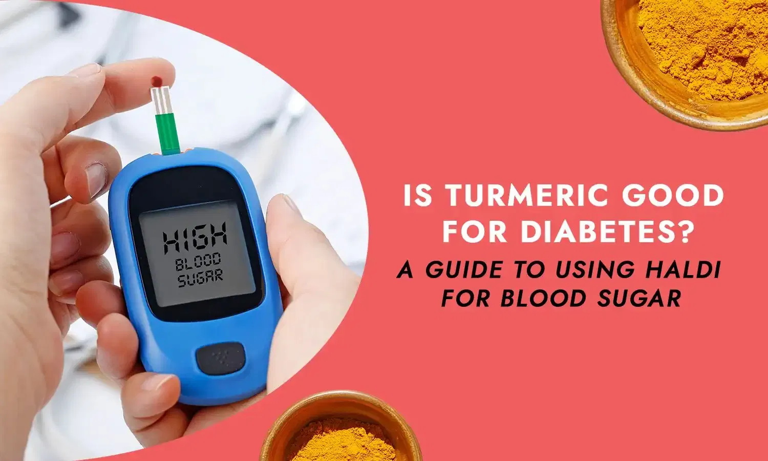 Is Turmeric Good for Diabetes