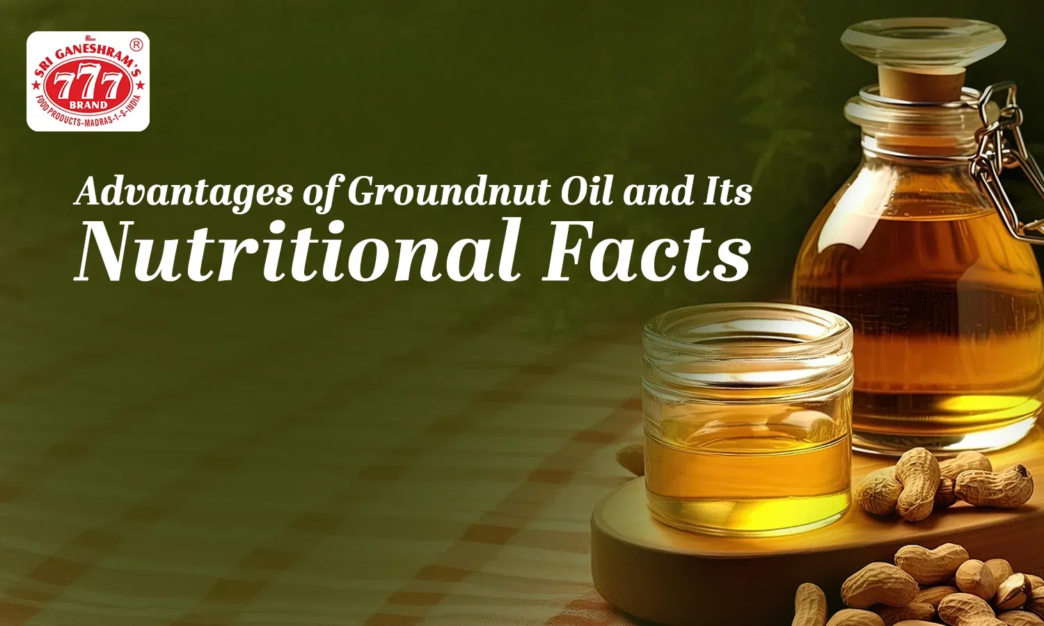 advantages of groundnut oil