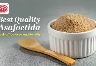 Best Quality Asafoetida: Buying Tips, Uses, and Benefits