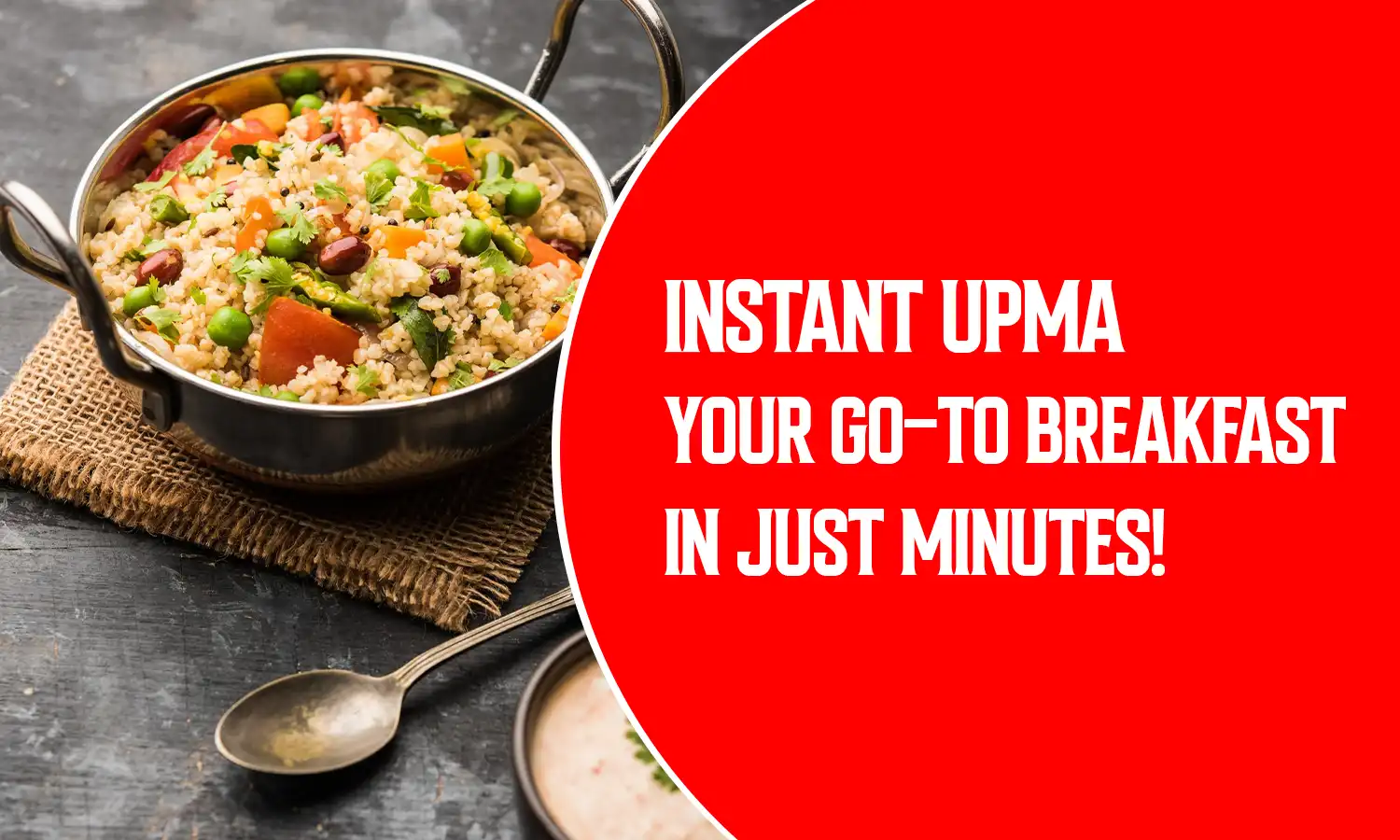 Instant Upma