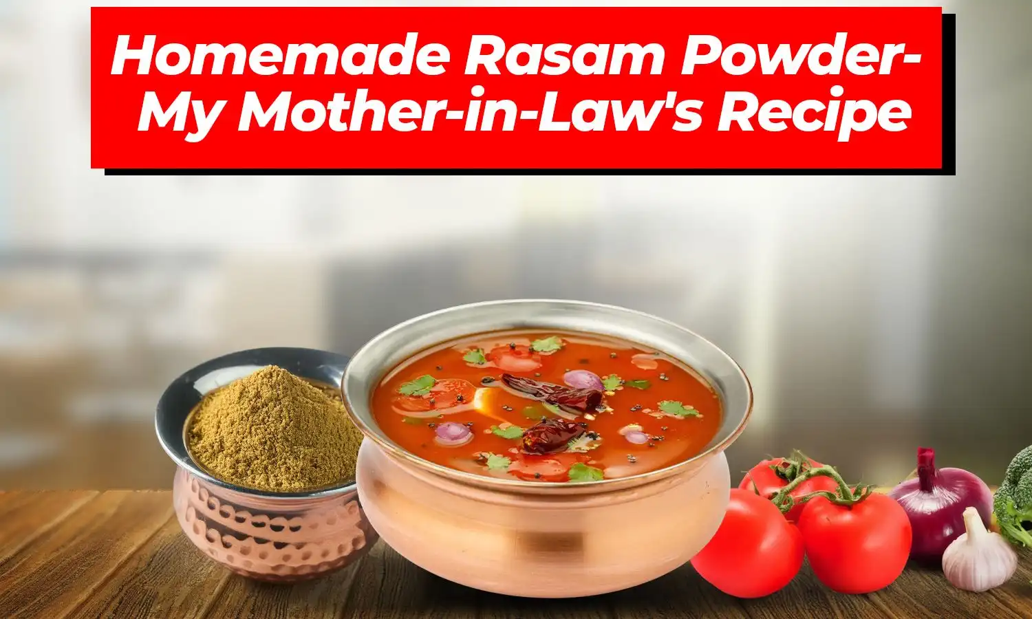 Homemade Rasam Powder